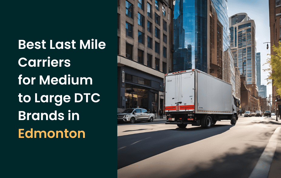 best last mile Edmonton