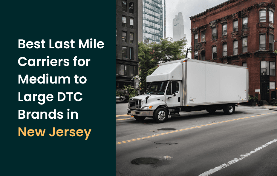 best last mile New Jersey