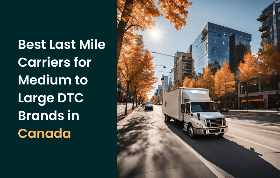 best last mile canada