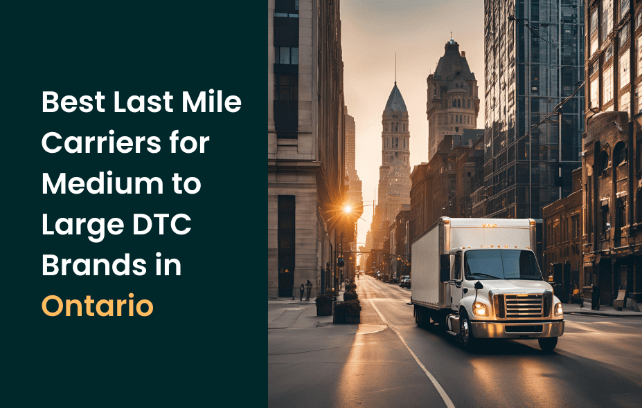 best last mile Ontario